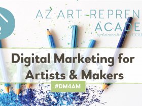 Digital Marketing for Artists & Makers