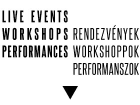 Events, workshops, performances