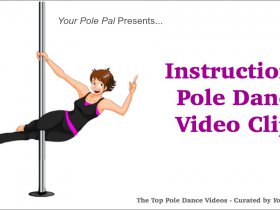 Instructional Pole Dance Video Clips