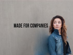 Made for Companies.