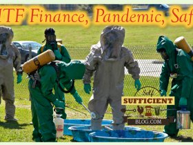 Personal Safety, SHTF Finance & Pandemic