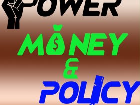 Power Money Policy