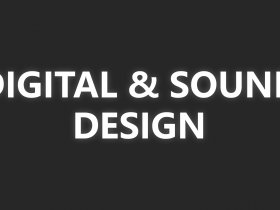 Sound and Digital Design