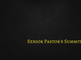 2016 Senior Pastor's Summit