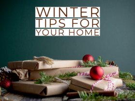 6 Winter Tips for Your Home