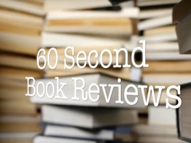 All 60 Second Book Reviews