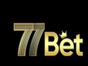 77bet Cổng Cá Cược Đỉnh Cao