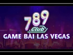 789club Nha cai