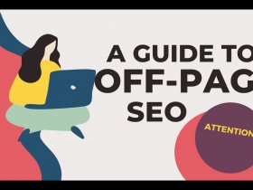 A Guide To Off-Page SEO