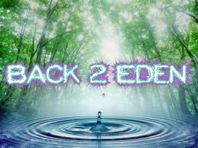 Back 2 Eden