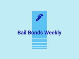 Bail Bonds Weekly