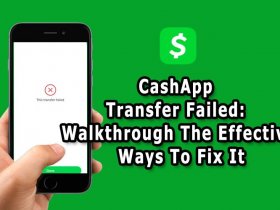Cash App Transfer Failed - Complete Guid