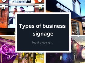 Choosing The Right Business Signage