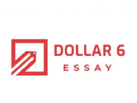 Dollar 6 essay
