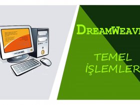 Dreamweaver Temel İşlemler