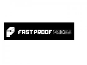 Fast Proof Press