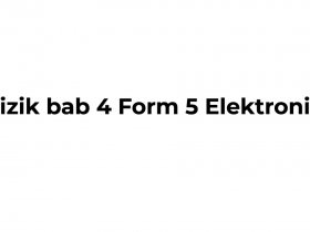 Fizik bab 4 Form 5 Elektronik