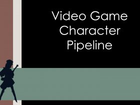 Game Character Pipeline