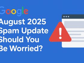 Google August 2025 Spam Update