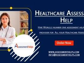 Healthcare Assessment Help