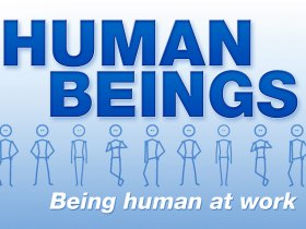Human Beings — Being human at work