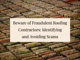 Identifying Roofing Contractor Frauds