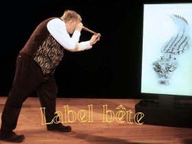 Lable bête / Jean Claude Duquesnoit