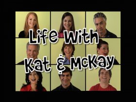 Life with Kat & McKay