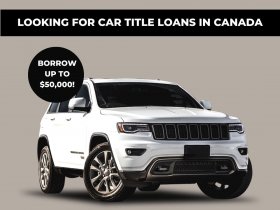 Looking For Car Title Loans in Canada