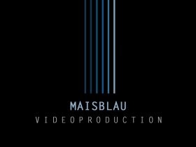 MAISBLAU - Videoproduction