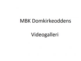 MBK Domkirkeodden Behind the Scenes