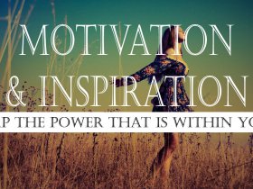 Motivation & Inspiration
