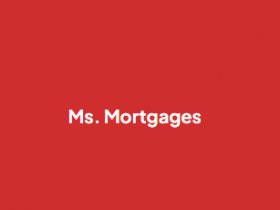 Ms. Mortgages