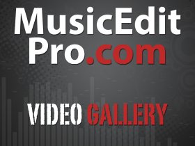 MusicEditPro.com Videos
