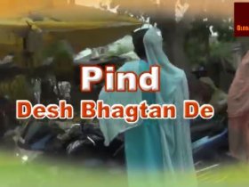 Pind Desh Bhagtan De