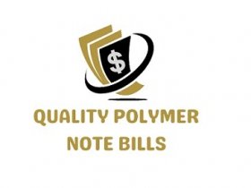 Quality Polymer Note Bills