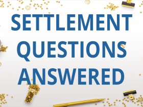 Settlement Questions Answered