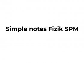 Simple notes Fizik SPM