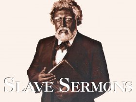 Slave Sermons