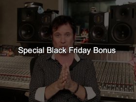 Special Black Friday Bonus