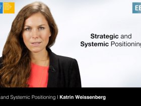 Strategic and systemic positioning