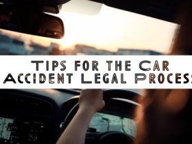 Tips For Car Accident Legal Process