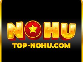 Top Nổ Hũ