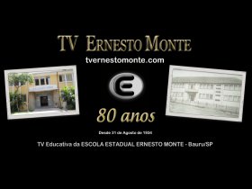 TV Ernesto Monte - Bauru / SP