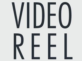 Video Reel