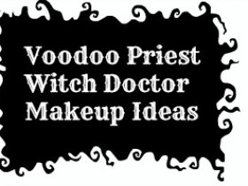 Witch Doctor / Voodoo Priest Makeup Idea